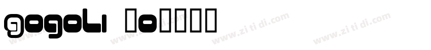 Gogoli 20字体转换